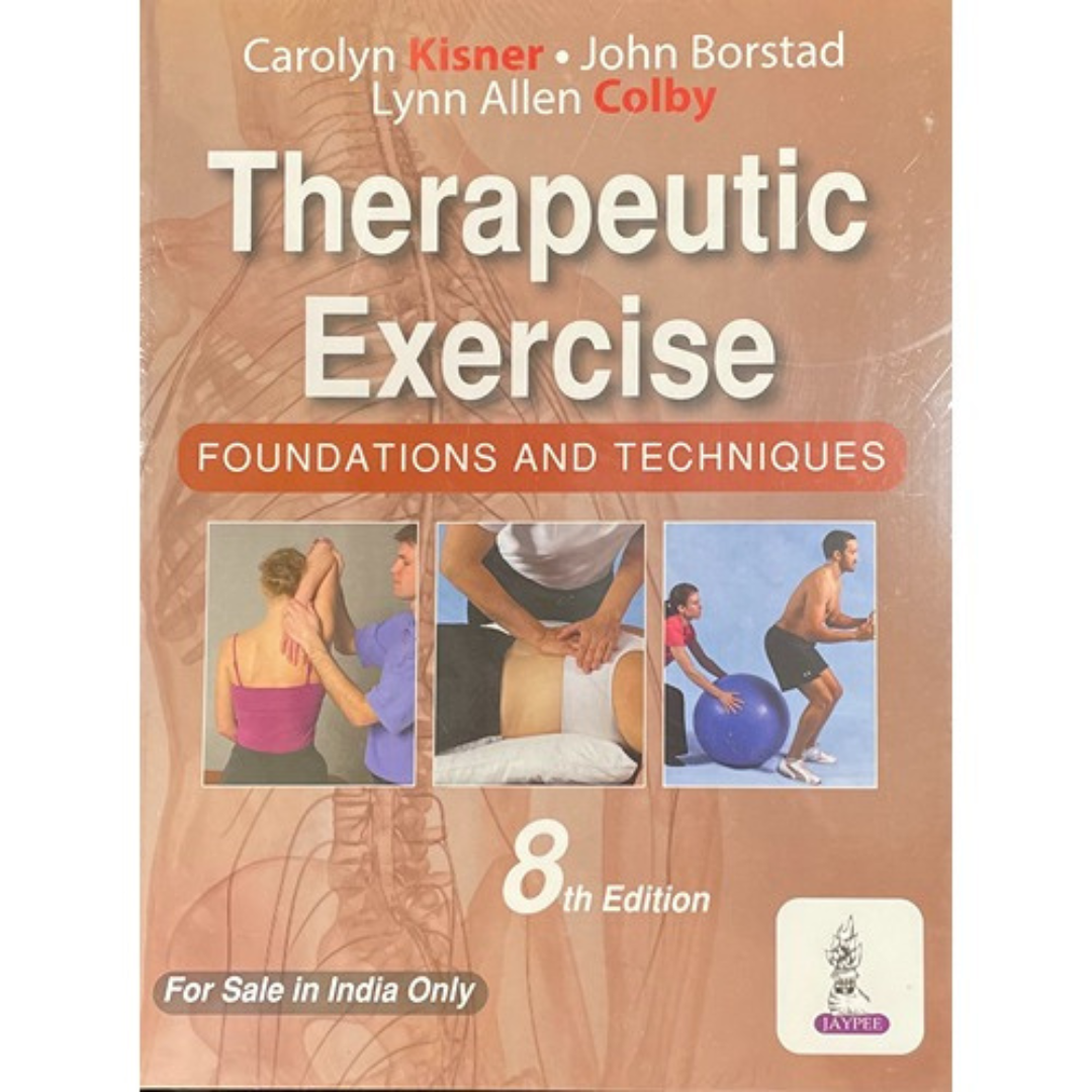 Therapeutic Exercise Foundations And Techniques 8/e 2024 By Carolyn Kisner