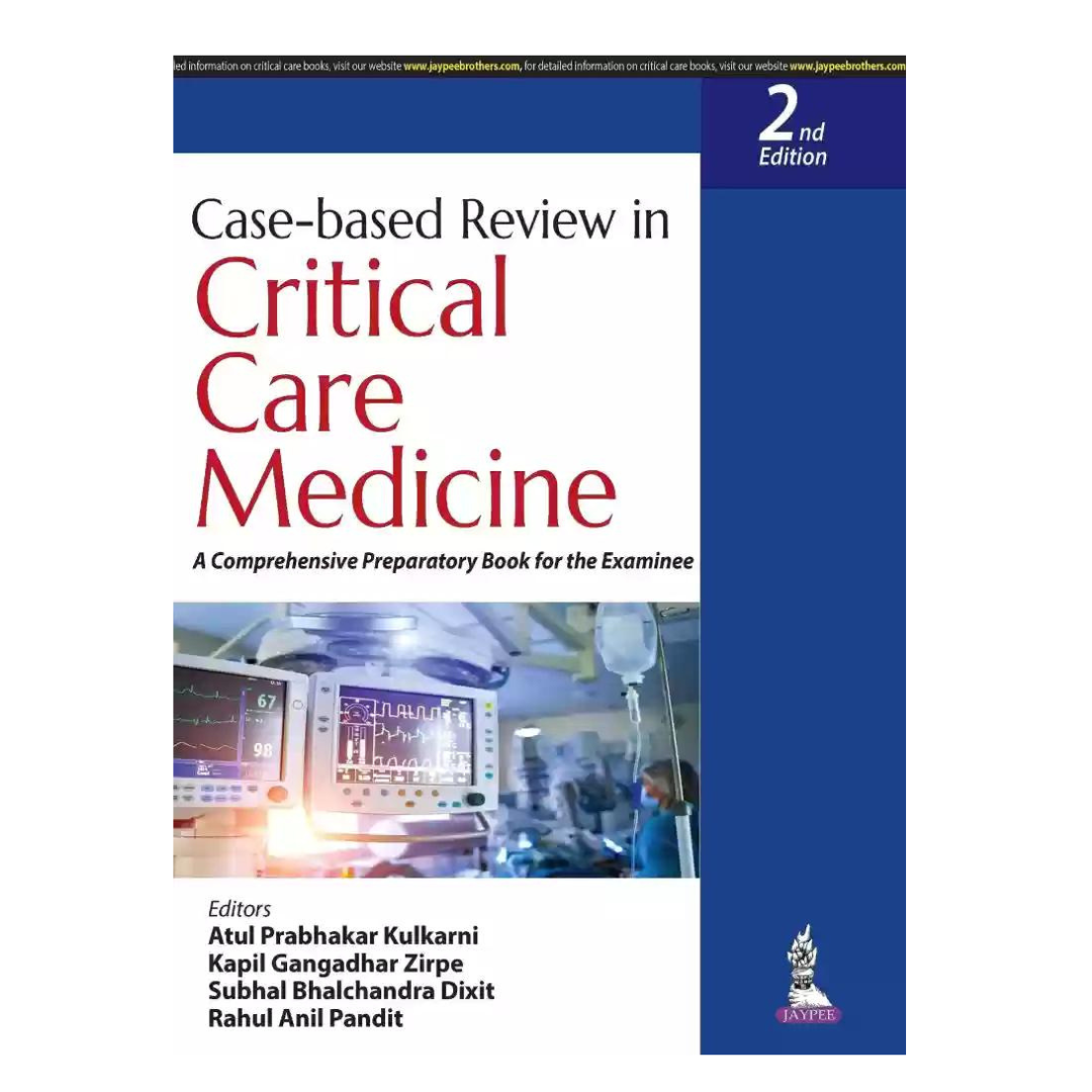 Case-based Review in Critical Care Medicine 2/e 2026 by Atul Prabhakar Kulkarni