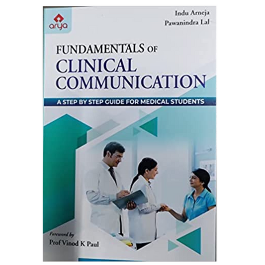 Fundamentals OF Clinical Communication A Step By Step Guide For Medical Students