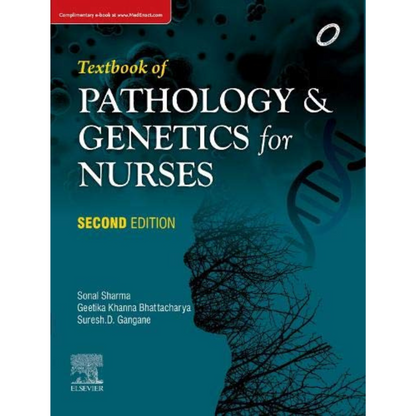 Textbook of Pathology and Genetics in Nursing, 2/e 2019 by Sonal Sharma
