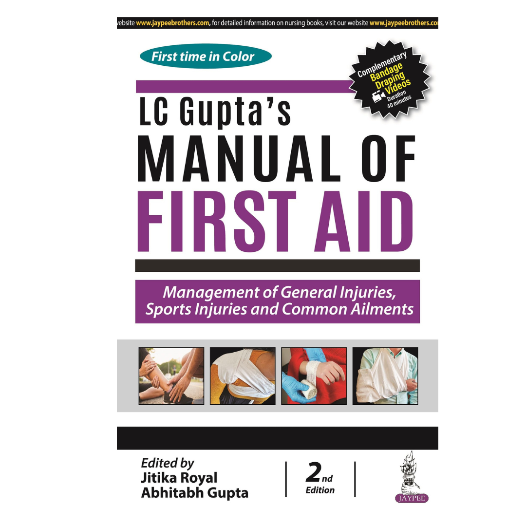 LC Gupta's Manual of First Aid: 2/e 2023 by Abhitabh Gupta