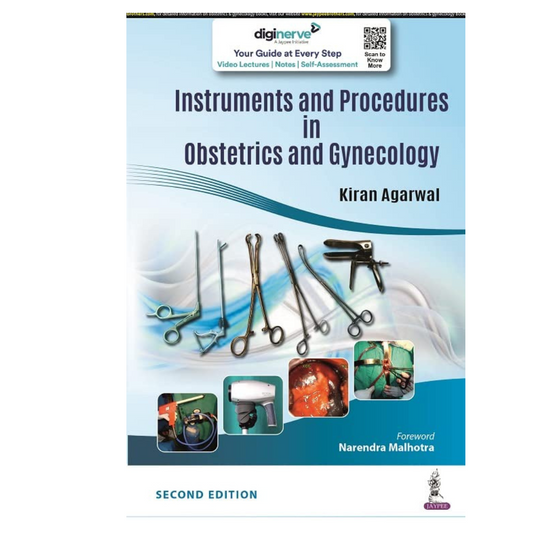 Instruments and Procedures in Obstetrics and Gynecology 2/e 2023 by Kiran Agarwal