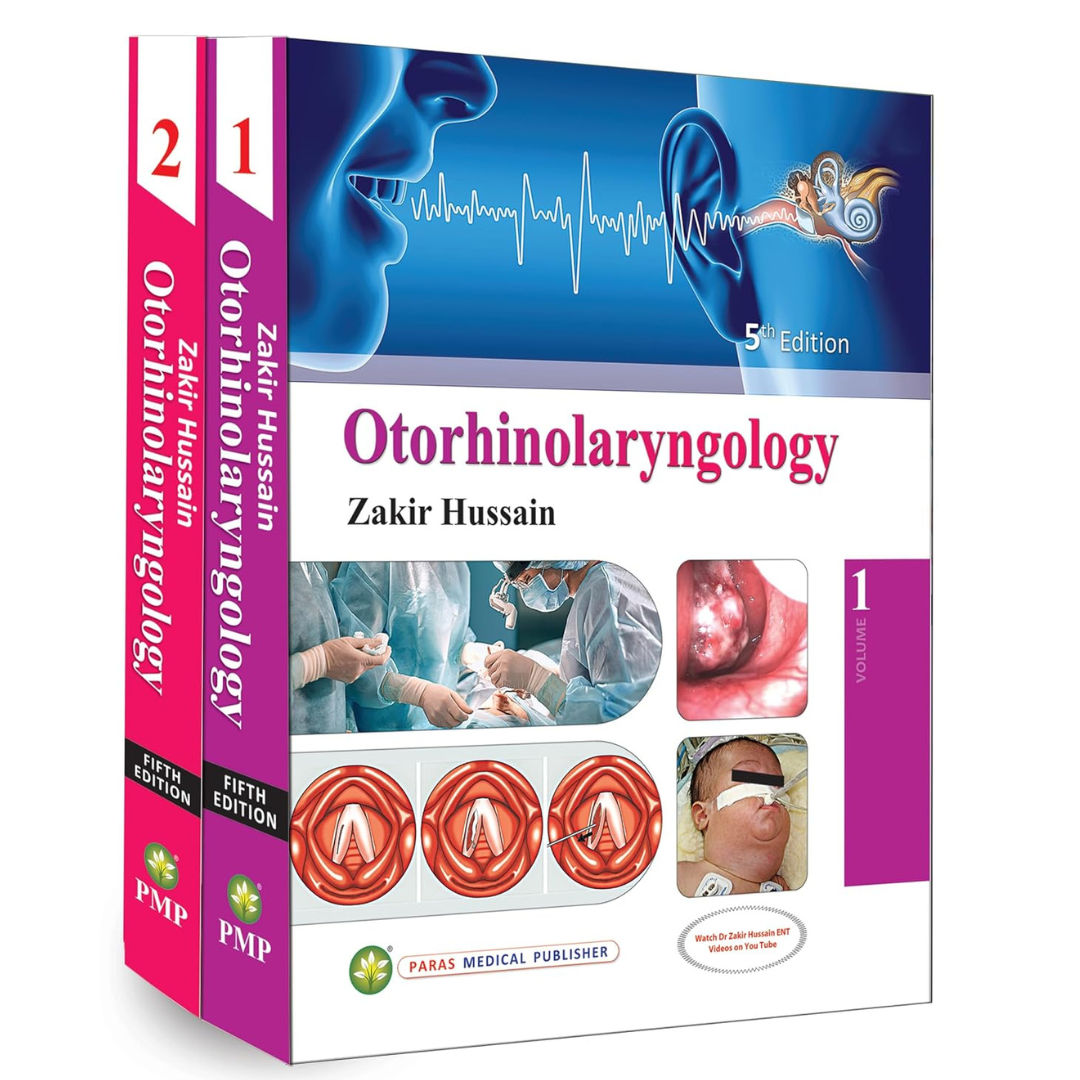 Otorhinolaryngology 5/e 2024 (2 Vols Set) by Zakir Hussain