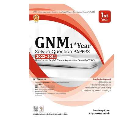 GNM 1st Year Solved Question Papers 2023-2014 (PB 2024) by Dr Sandeep Kaur