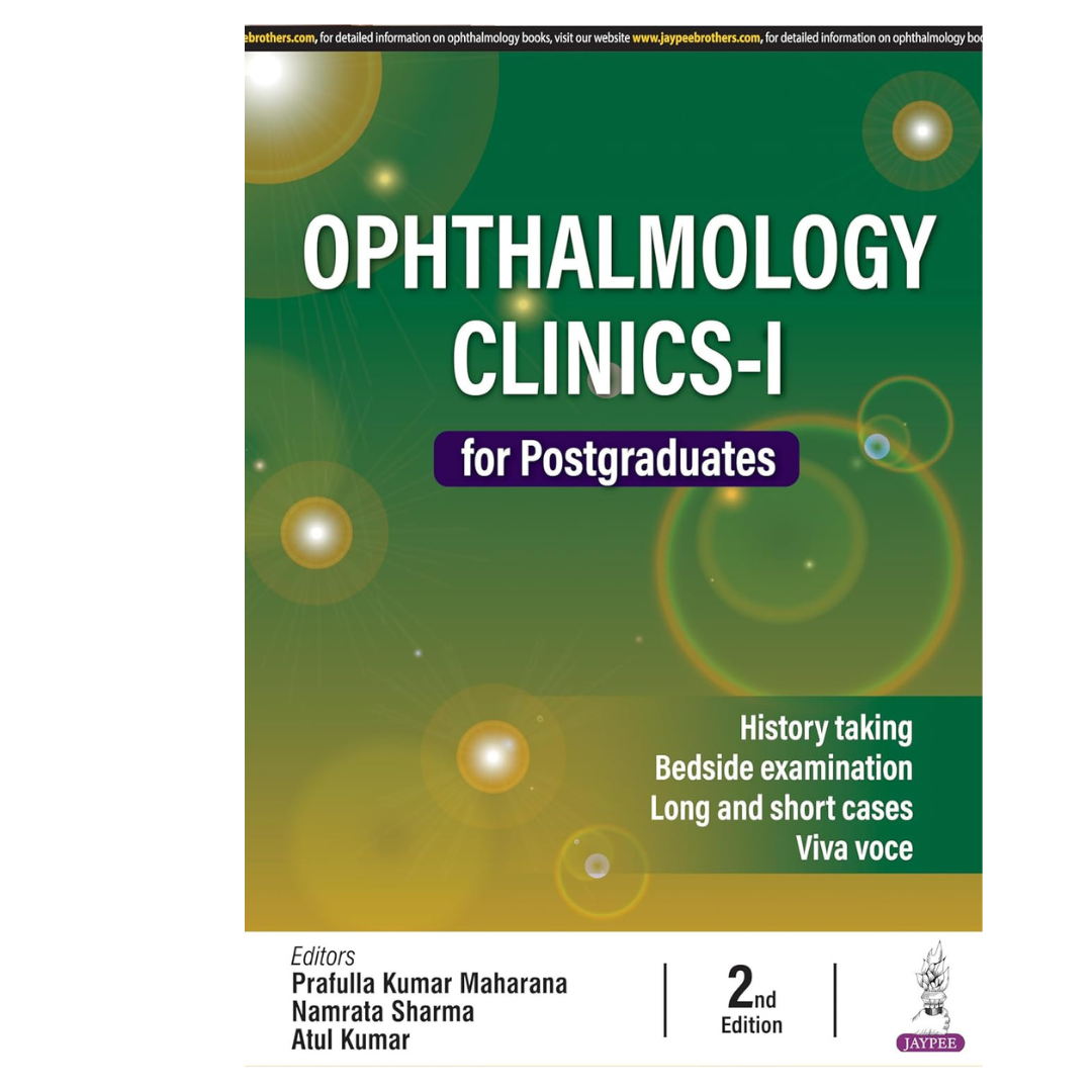 Ophthalmology Clinics-I for Postgraduates by Prafulla Kumar Maharana 2/e 2026