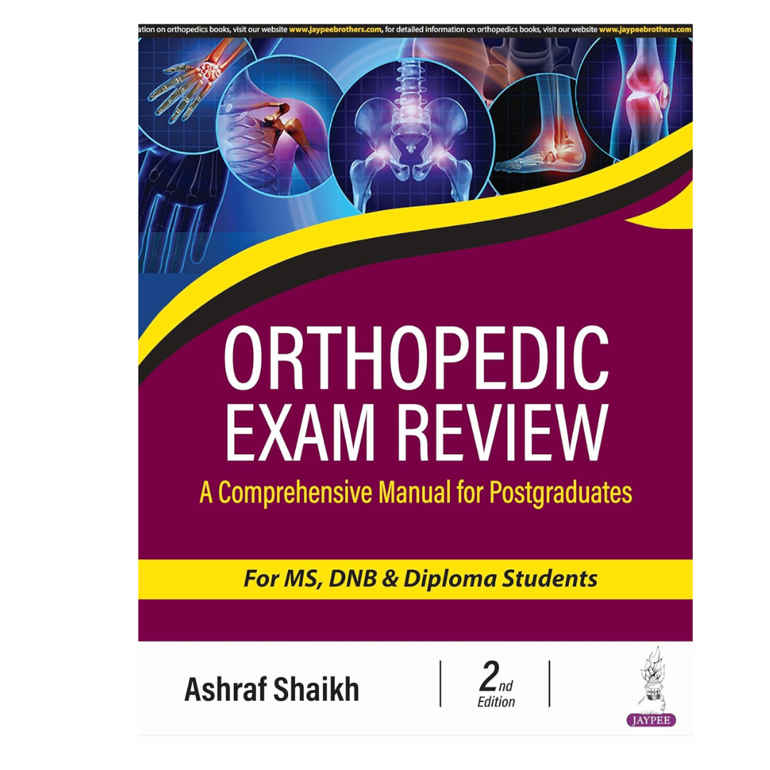 Orthopedic Exam Review by Ashraf Shaikh 2/e 2026
