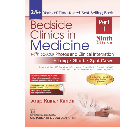 Kundu's Bedside Clinics in Medicine 9/e 2024 (Part I) by Arup Kumar Kundu