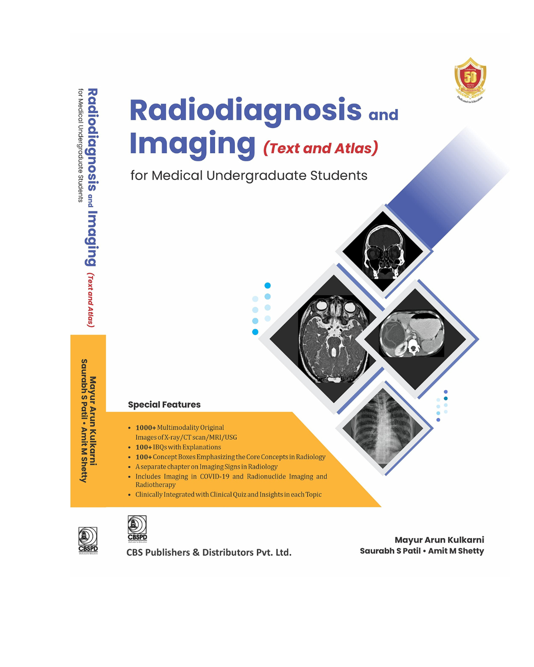 Radiodiagnosis and Imaging (Text and Atlas) for Medical UG Students by Mayur Arun Kulkarni