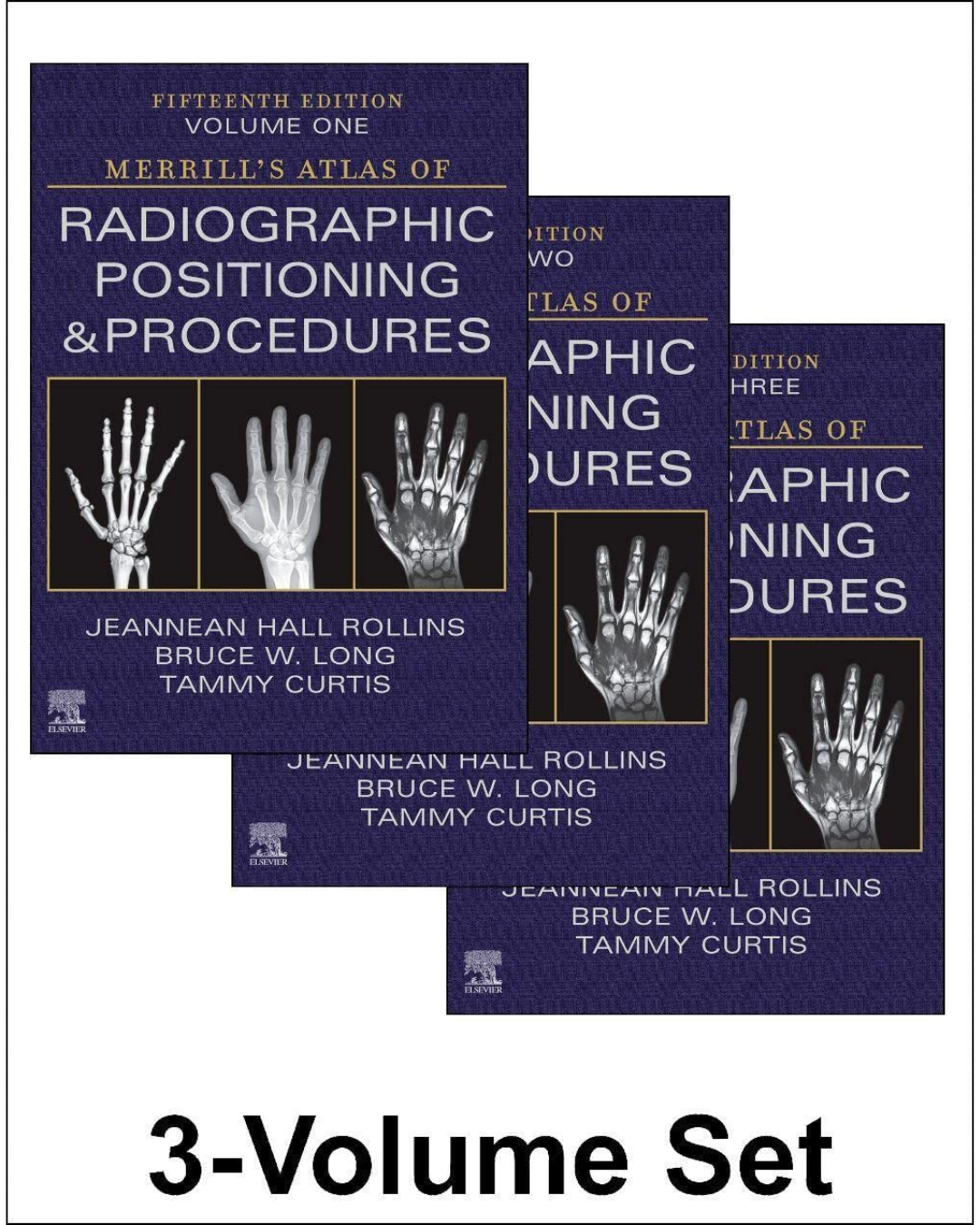 Merrill's Atlas of Radiographic Positioning and Procedures 3-Vol Set 15/e 2022 by Jeannean Hall Rollins