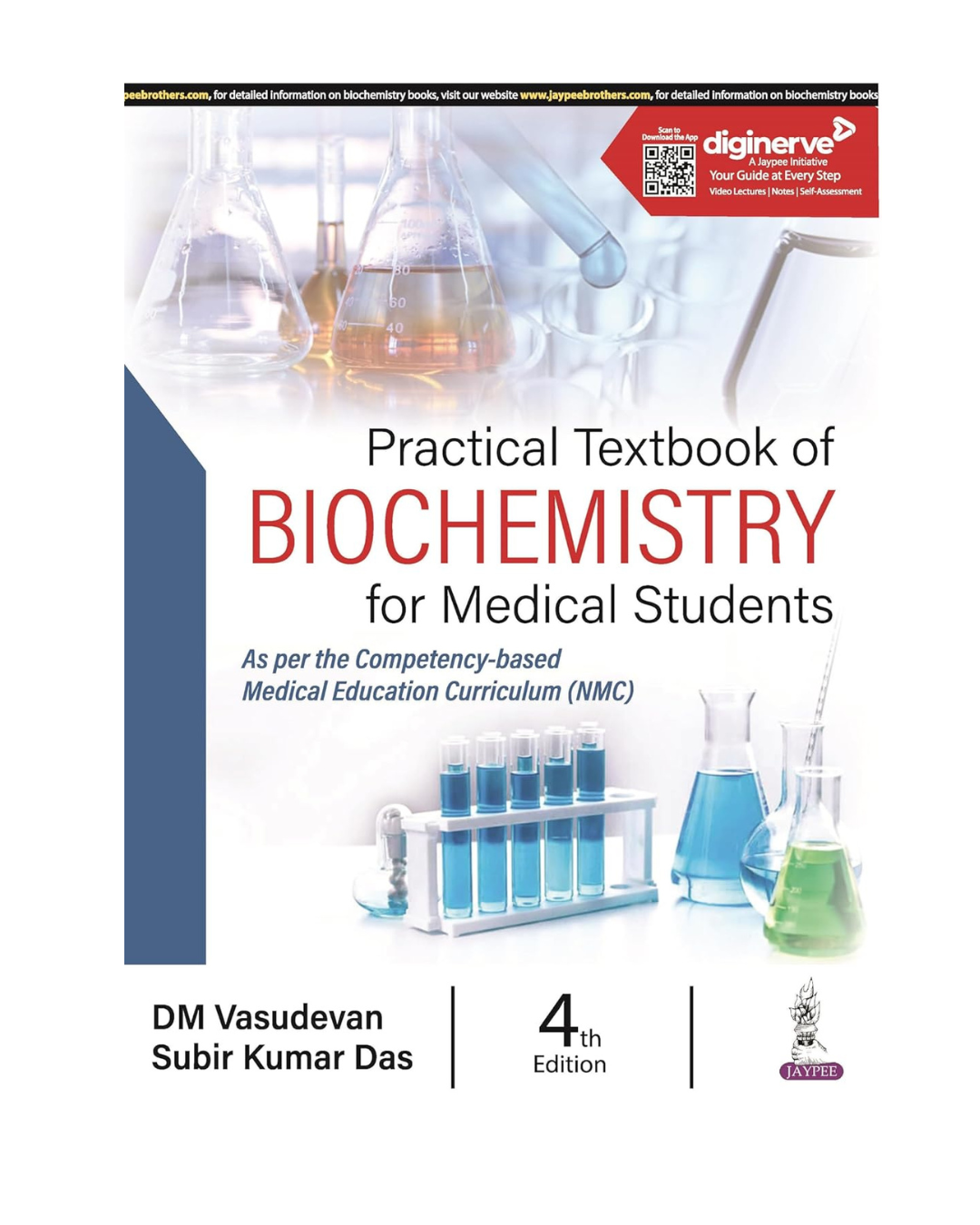 Practical Textbook of Biochemistry for Medical Students 4/e 2024 by DM Vasudevan