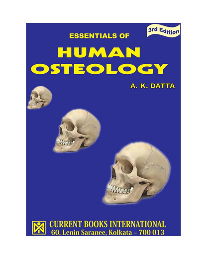 Essentials of Human Osteology 3/e 2016 by A K Datta