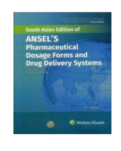 Ansel's Pharmaceutical Dosage Forms and Drug Delivery Systems 12th SAE/2023 By Allen H C