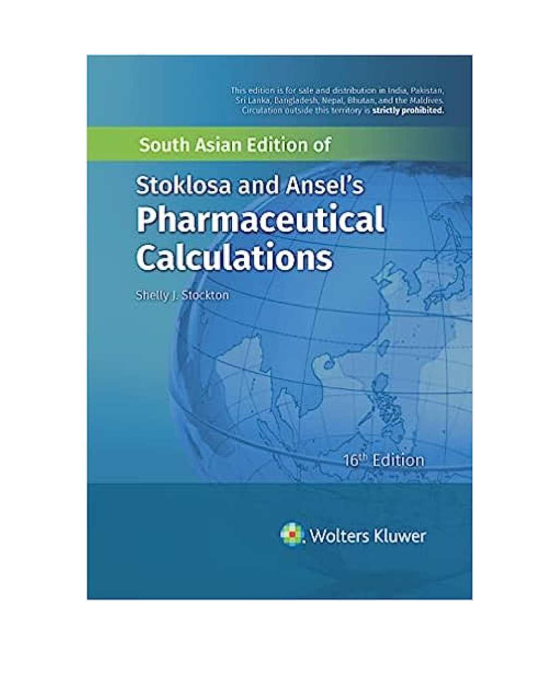 Pharmaceutical Calculations 16/e 2022 By Ansel H C