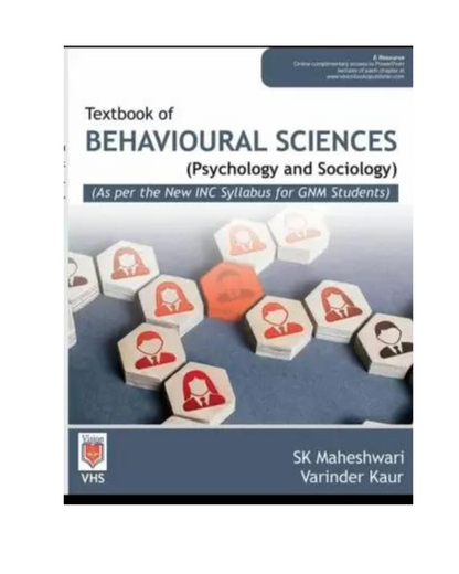 Textbook of Behavioural Sciences (Psychology & Sociology) for GNM Nursing Students 2022 by Varinder Kaur, SK Maheshwari