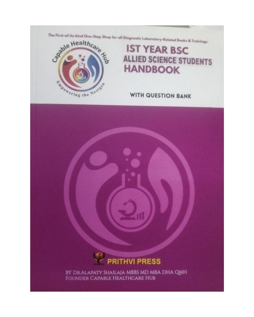 Allied Science Students Handbook with Question Bank for Ist Year BSc by Dr. Alapaty Shailaja