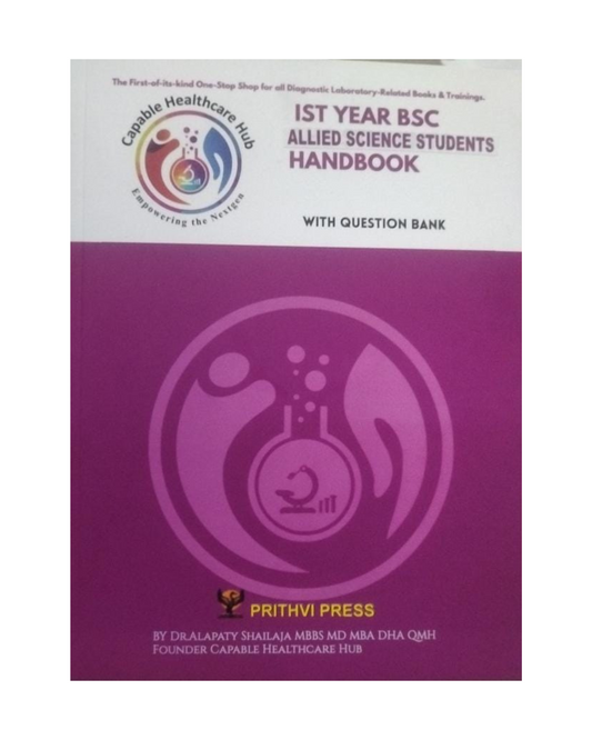 Allied Science Students Handbook with Question Bank for Ist Year BSc by Dr. Alapaty Shailaja
