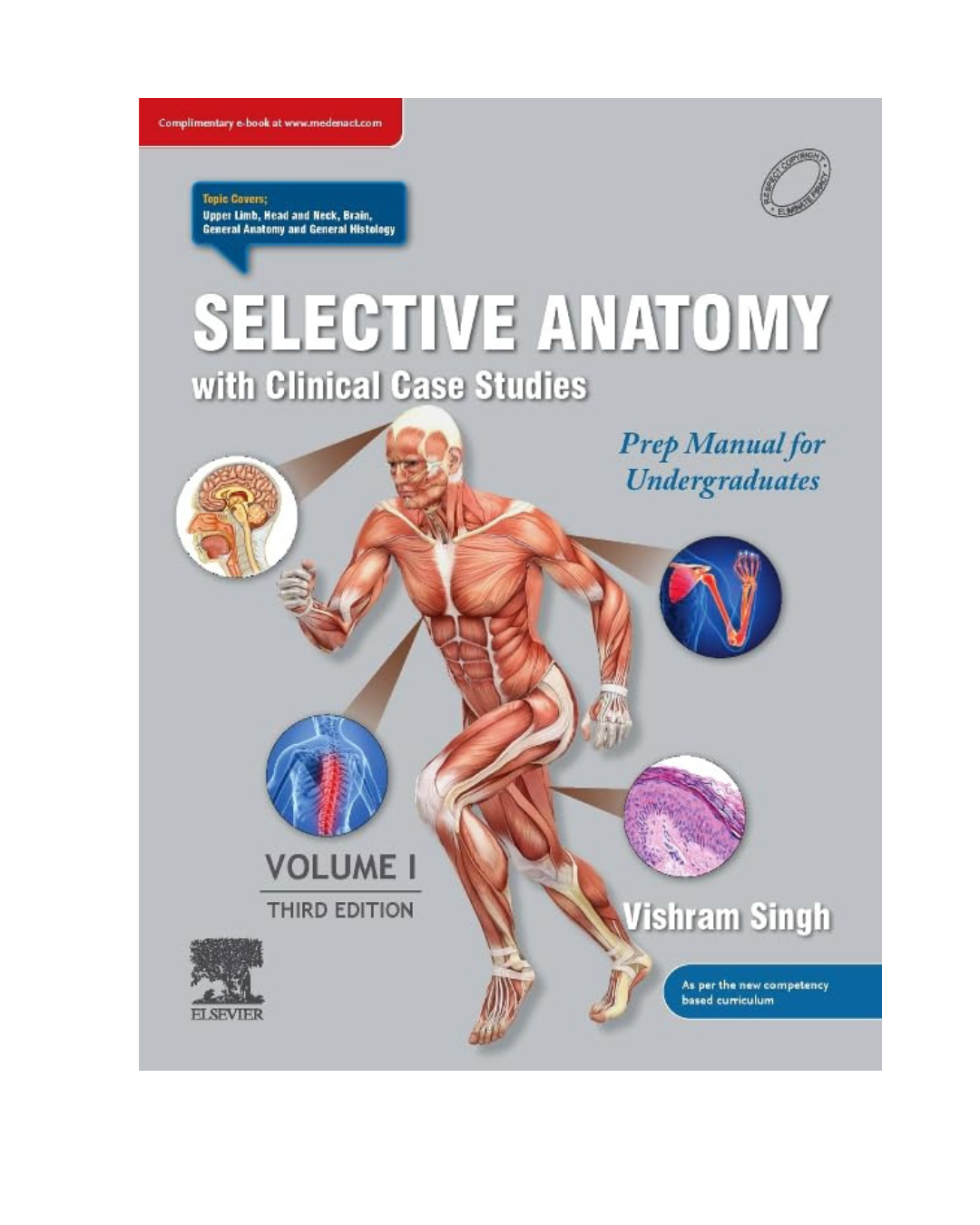 Selective Anatomy with Clinical Case Studies (Vol 1) by Vishram Singh 3/e 2024