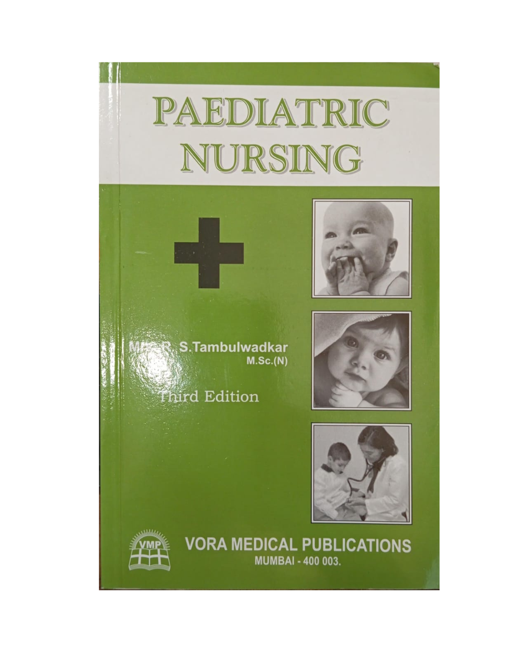 Paediatric Nursing By Tambulwadkar