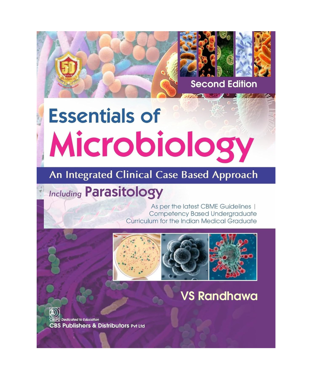Essentials of Microbiology - An Integrated Clinical Case Based Approach including Parasitology 2/e 2024 by VS. Randhawa