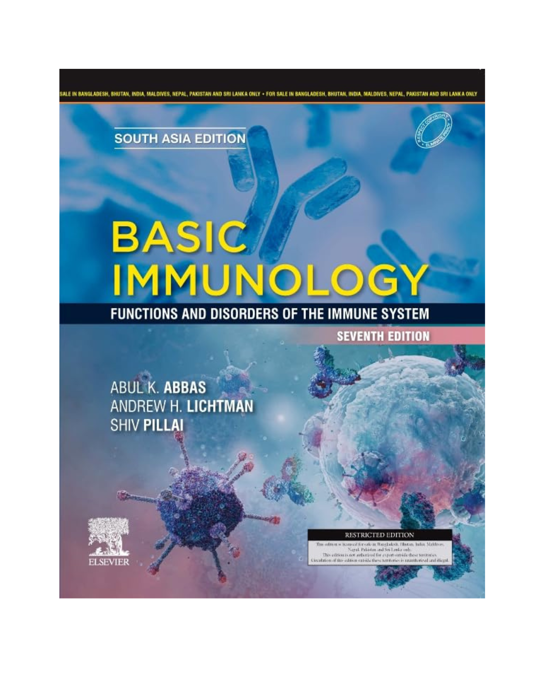 Basic Immunology: Functions and Disorders of the Immune System, 7e SAE 2024 by Abul K Abbas