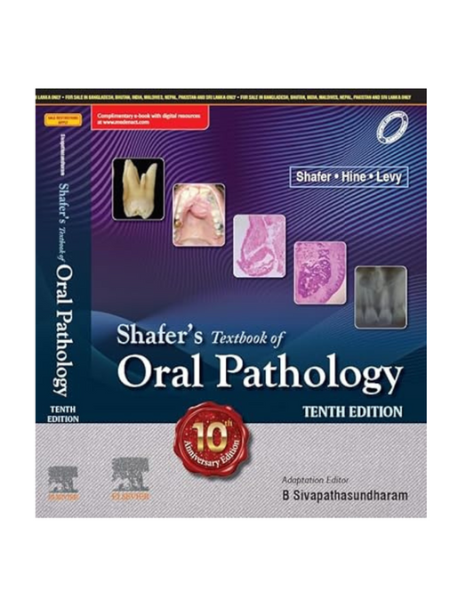 Shafer's Textbook of Oral Pathology 10/e 2024 by B Sivapathasundharam