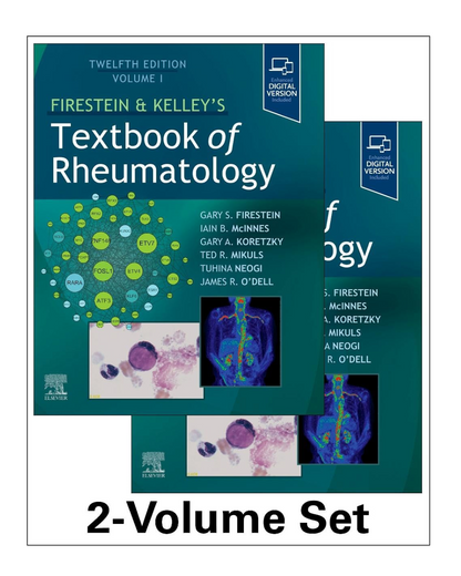 Firestein & Kelley's Textbook of Rheumatology 2 Vol Set 12/e 2024 by Gary S. Firestein