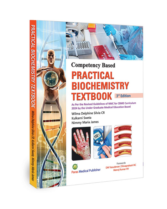 Competency Based Practical Biochemistry Textbook 3/e 2024 by Wilma D Silvia CR