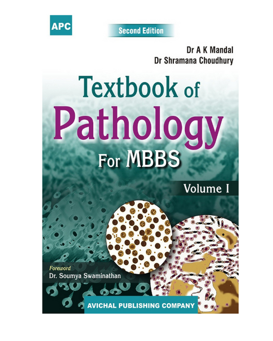 Textbook of Pathology for MBBS (Set of 2 Vol) 2023 by A K Mandal