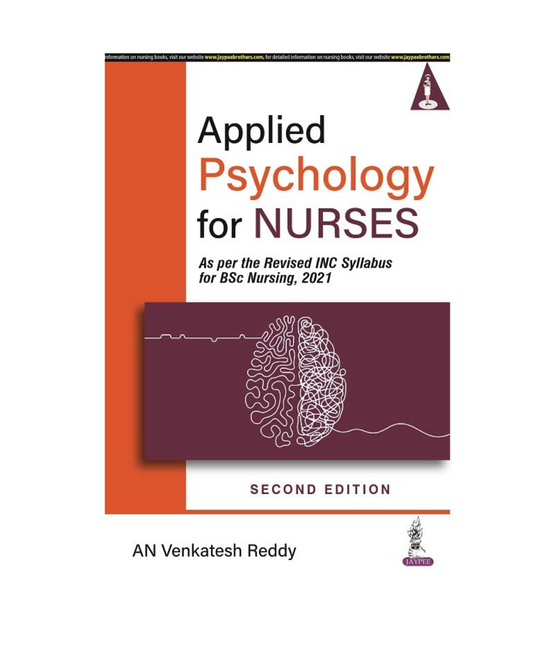 Applied Psychology For Nurses 2022 by A N Venkatesh Reddy