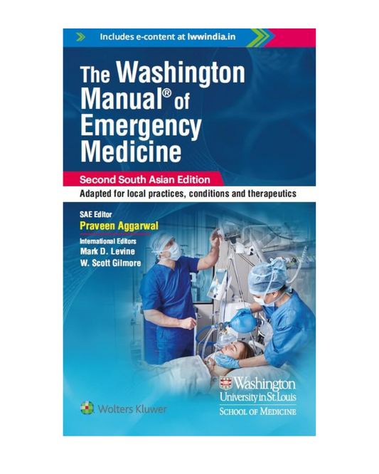 The Washington Manual of Emergency Medicine 2/e 2024 by Dr. Praveen Aggarwal, Mark D. Levine