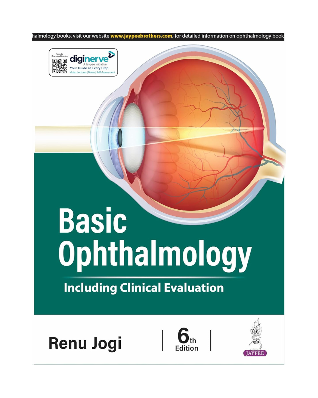 Basic Ophthalmology (Including Clinical Evaluation) 6/e 2026 by Renu Jogi