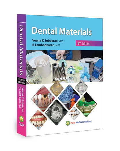 Dental Materials 8/e 2024 by Veena K Subbarao, R Lambodharan