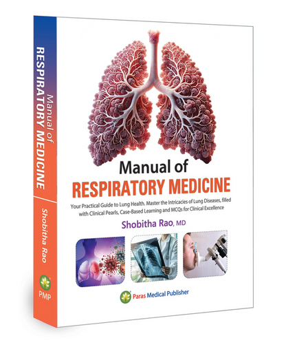 Manual of Respiratory Medicine 1/e 2024 by Shobitha Rao