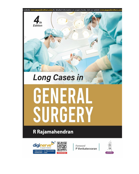 Long Cases in General Surgery 4/e 2025 by R Rajamahendran