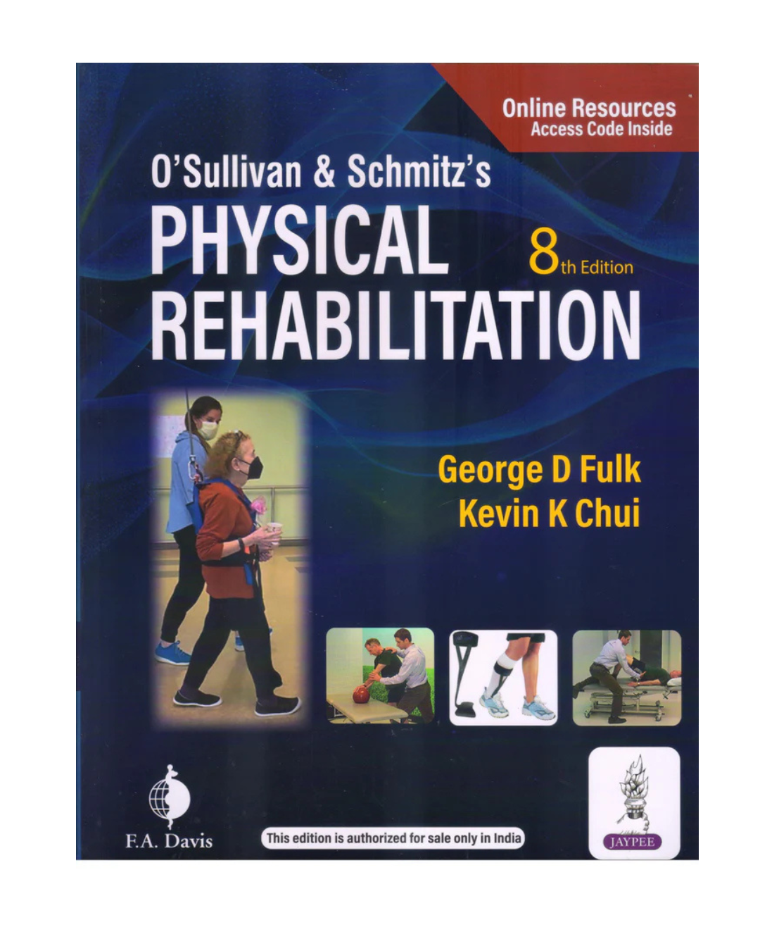 Physical Rehabilitation 8/e 2024 By Susan B O'Sullivan & Schmitz's