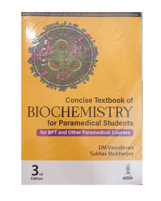 Concise Textbook Of Biochemistry For Paramedical Students 3/e 2025 by DM Vasudevan