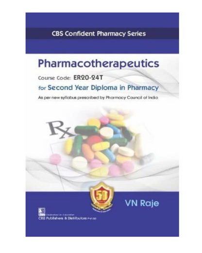 Pharmacotherapeutics for Second Year Diploma in Pharmacy 2022 by VN. Raje