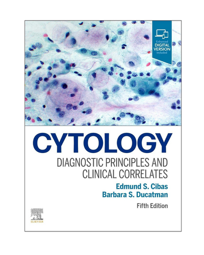 Cytology 5/e 2021 by Edmund Cibas