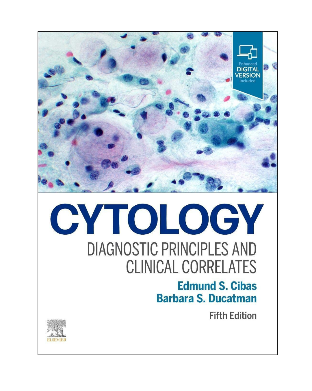 Cytology 5/e 2021 by Edmund Cibas