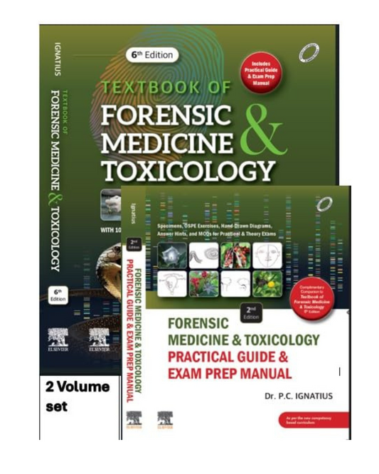 Textbook of Forensic Medicine & Toxicology: Practical Guide & Exam Prep Manual 6/e 2025 by Ignatius P. C