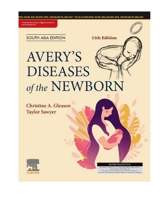 Avery’s Diseases of the Newborn 11/e 2025 SAE by Christine A. Gleason