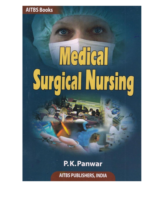 Medical Surgical Nursing for GNM By Panwar
