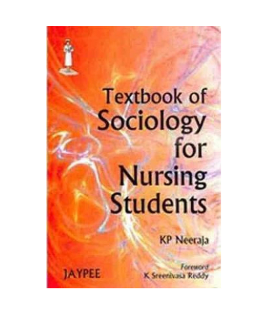 Textbook Of Sociology For Nursing Students By KP Neeraja