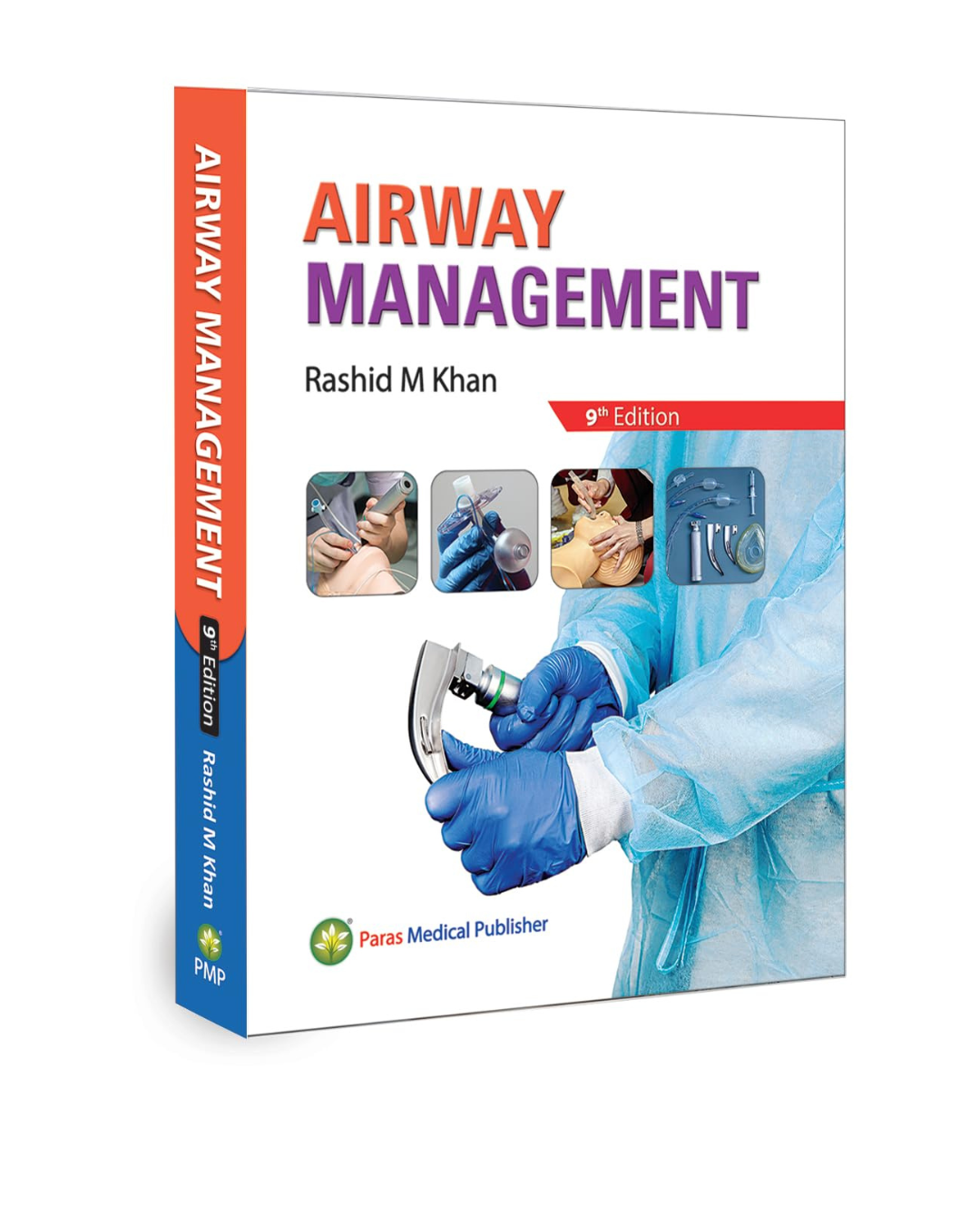 Airway Management by 9/e 2024 Rashid M Khan
