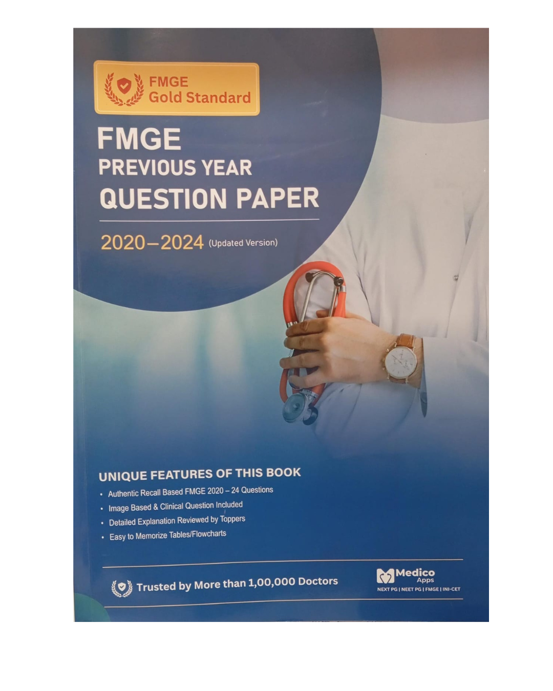 FMGE Previous Year Question Paper 2020-2024 (update version) 1/e 2024 by Dr Abhishek Gupta