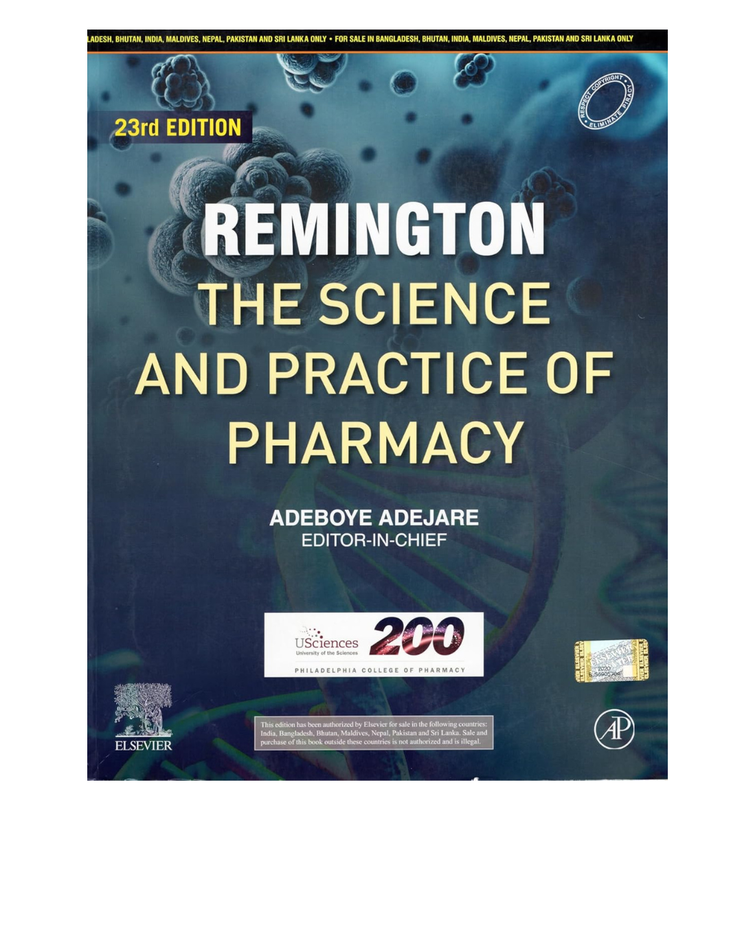 REMINGTON The Science and Practice of Pharmacy 23/e 2021 by Adejare A