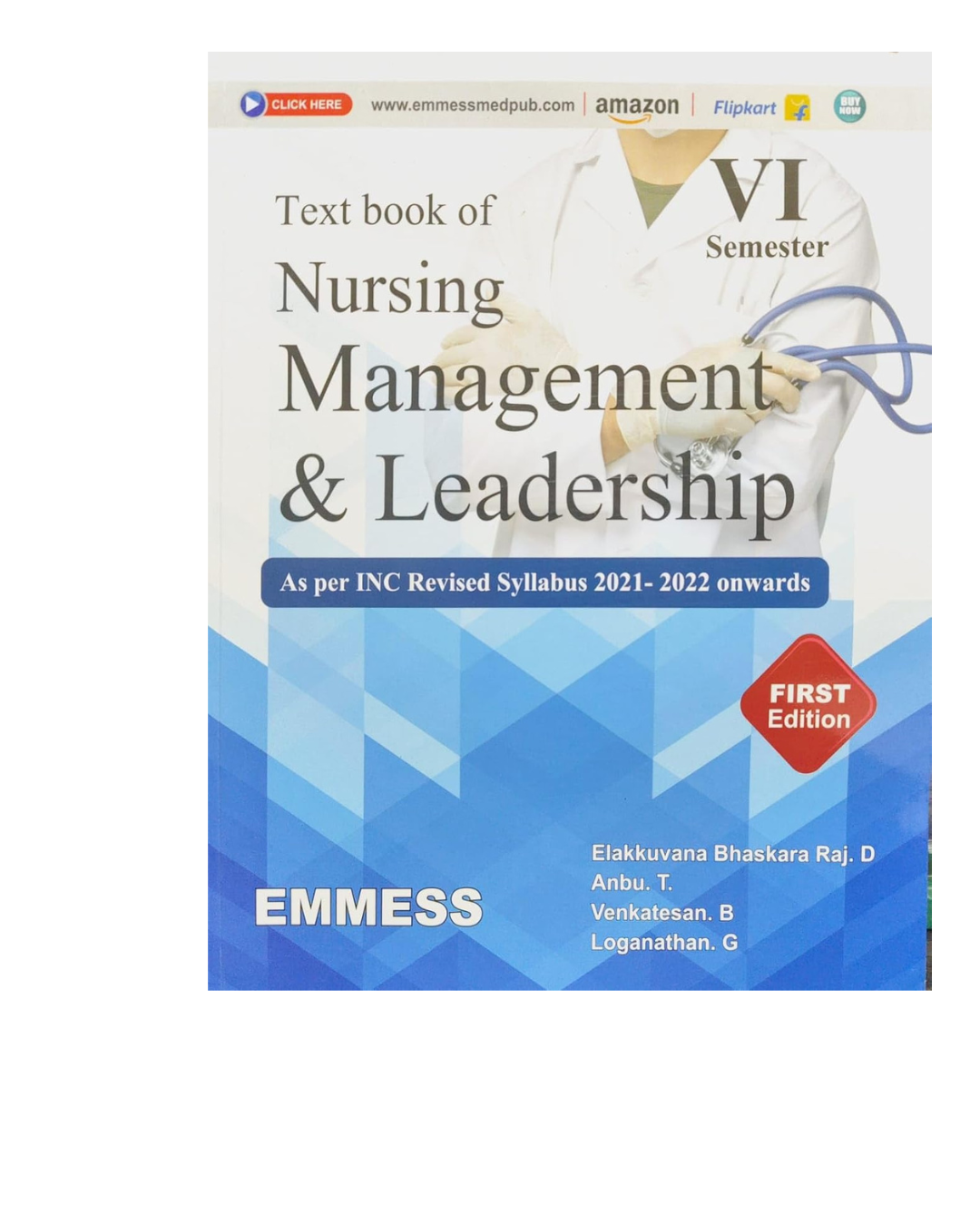 Textbook of Nursing Management & Leadership (6th Semester) 1/e 2025 by Elakkuvana Bhaskara Raj