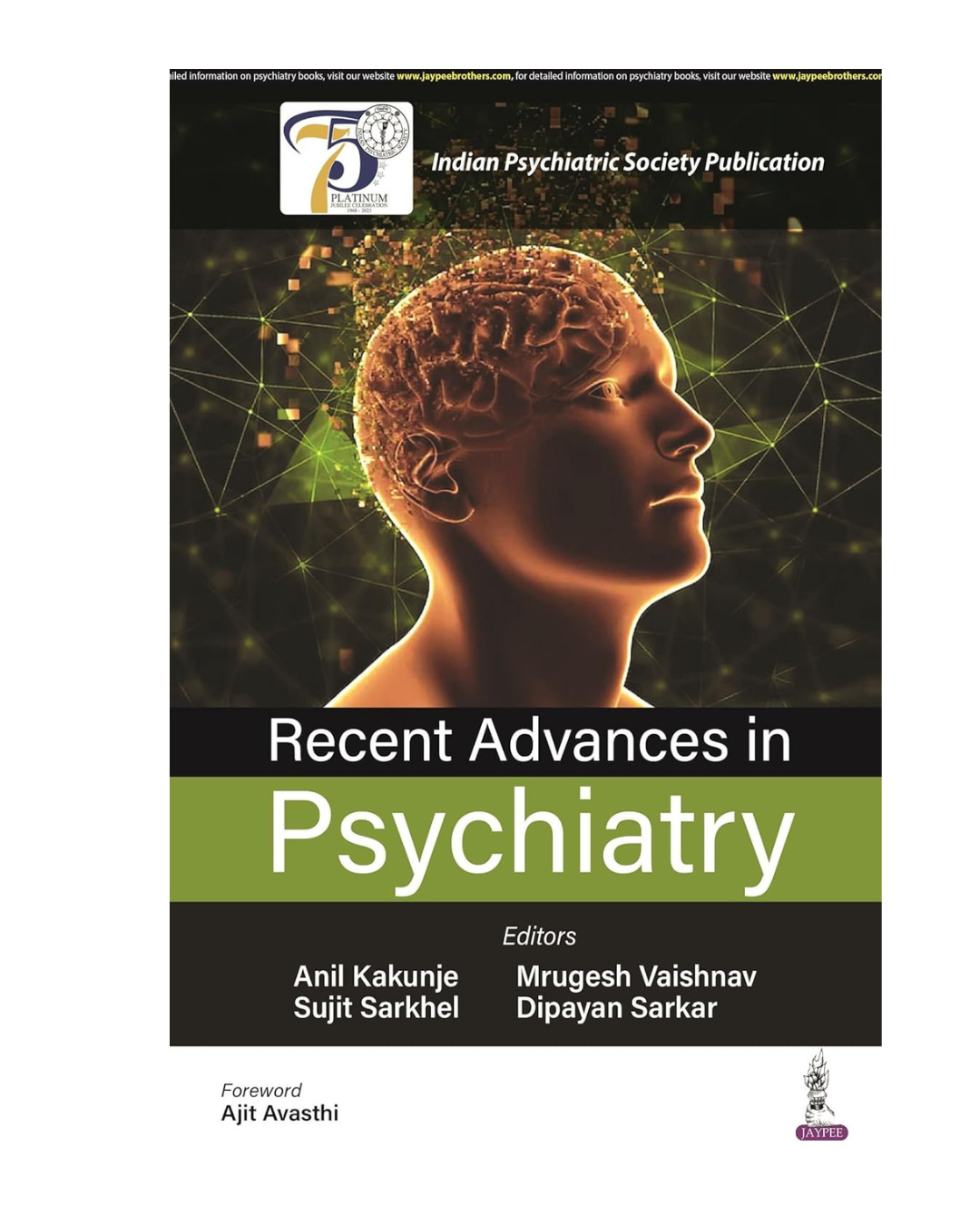 Recent Advances in Psychiatry 1/e 2024 by Anil Kakunje