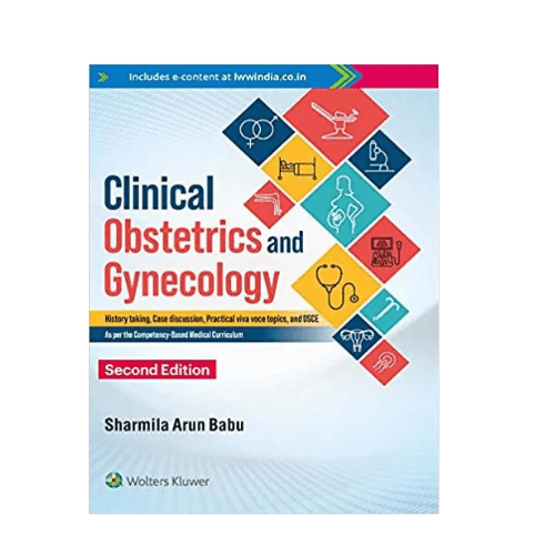 Clinical Obstetrics And Gynecology by Sharmila Arun Babu