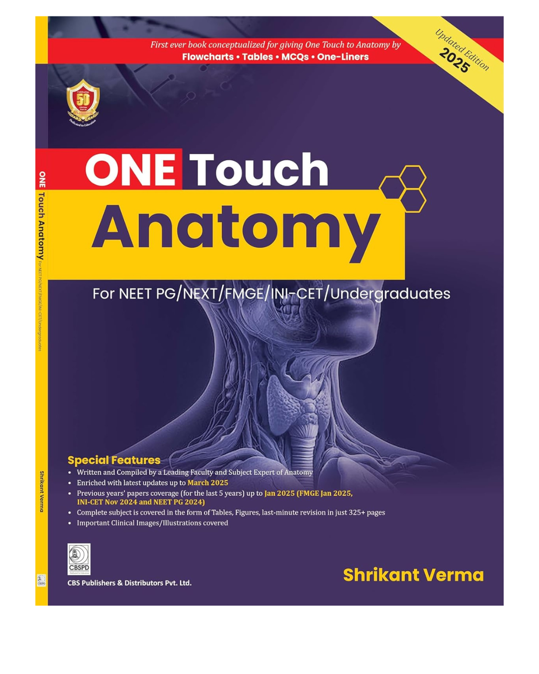 ONE TOUCH Anatomy for NEET PG/ NEXT/ FMGE/ INI-CET/ Undergraduates 1/e 2025 by Shrikant Verma